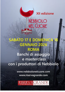 Nebbiolo Nel Cuore, 17/18 gennaio 2026. Biglietto di ingresso valido per 2 giorni.